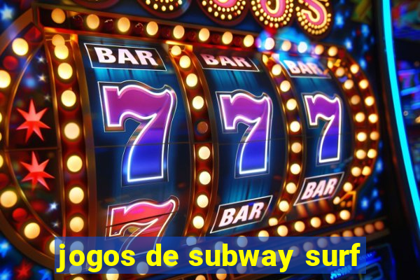 jogos de subway surf